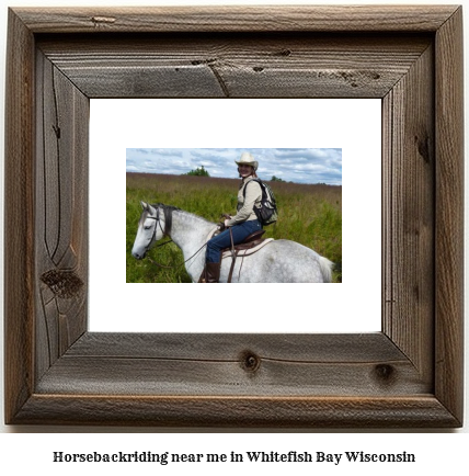 horseback riding near me in Whitefish Bay, Wisconsin